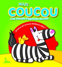 Maxi coucou - c'est chouette d'apprendre des mots