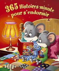 365 histoires - minute pour s'endormir