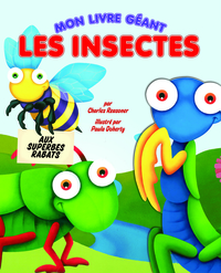 Mon livre géant les insectes (JFK)