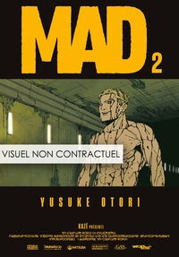 MAD T02 - EDITION LIMITEE