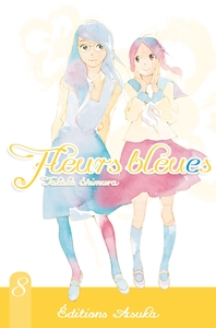 FLEURS BLEUES T08