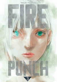 FIRE PUNCH T03