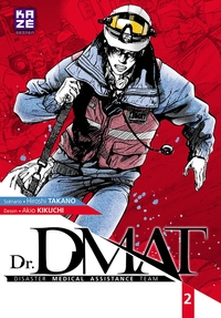 DR DMAT - DISASTER MEDICAL ASSISTANCE TEAM T02