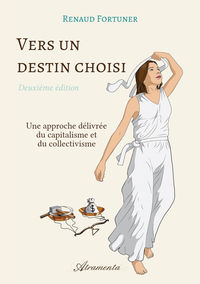 Vers un destin choisi (deuxième édition)