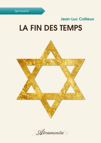 LA FIN DES TEMPS