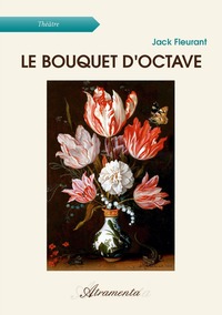 LE BOUQUET D'OCTAVE