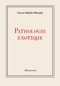 Pathologie exotique