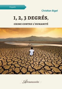 1, 2, 3 DEGRES, CRIME CONTRE L'HUMANITE