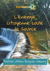 L'ENERGIE CITOYENNE COULE DE SOURCE