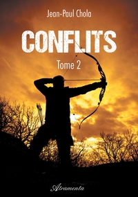 CONFLITS - TOME 2