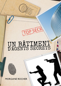 Un bâtiment d'agents secrets