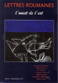 LETTRES ROUMAINES N 2 - L'OUEST DE L'EST