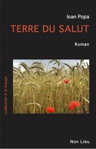 Terre du salut - roman