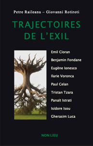 TRAJECTOIRES DE L'EXIL : ECRIRE DANS UNE AUTRE LANGUE - EXIL ET METAMORPHOSES