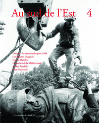 AU SUD DE L'EST N 4 : CULTURES DES BALKANS