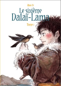 LE SIXIEME DALAI-LAMA - T01 - LE SIXIEME DALAI-LAMA