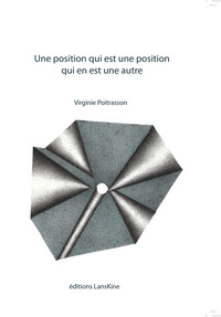 Une position qui est une position qui en est une autre