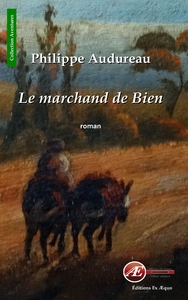 Le marchand de bien - roman