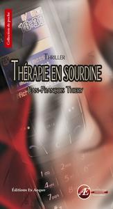 THERAPIE EN SOURDINE