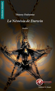 LA NEMESIS DE DARWIN - THRILLER