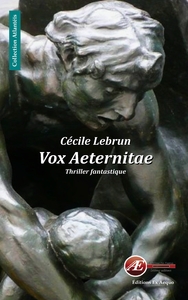 VOX AETERNITAE - THRILLER FANTASTIQUE