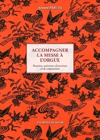 ACCOMPAGNER LA MESSE A L'ORGUE