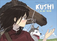 Kushi, tome 1. Le lac sacré