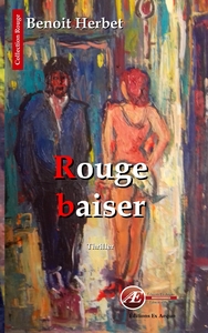 ROUGE BAISER - THRILLER