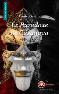 Le paradoxe de Casanova - thriller fantastique