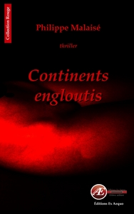 Continents engloutis - thriller