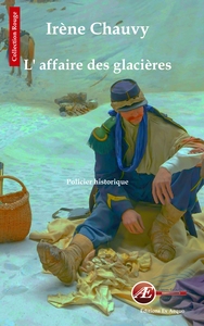 L'affaire des glacières