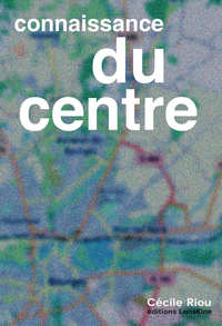 Connaissance du centre