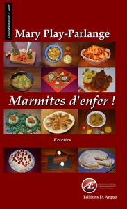 MARMITES D'ENFER - RECETTES