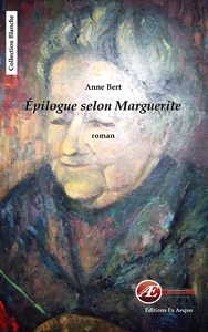 EPILOGUE SELON MARGUERITE - ROMAN