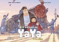 La balade de Yaya, tome 7. Le piège