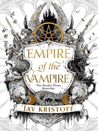 EMPIRE OF THE VAMPIRE (BOOK 1)