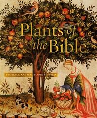 Plants of the Bible /anglais