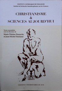 Christianisme et sciences aujourd’hui