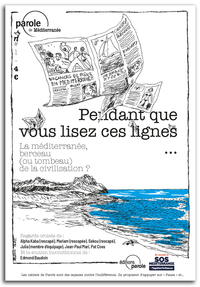 La Méditerranée, berceau (ou tombeau) de la civilisation ?