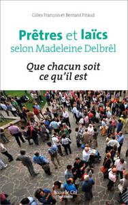 Prêtres et laïcs selon Madeleine Delbrêl