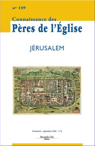 Connaissance des Pères de l'Église n°159