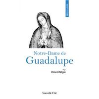 PRIER 15 JOURS AVEC NOTRE-DAME DE GUADALUPE - N 212