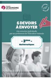  3ème Mathématiques 6 devoirs à envoyer