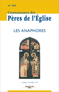 Connaissance des Pères de l'Église n°161