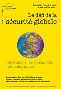 N  4 - T04 - LE DEFI DE LA SECURITE GLOBALE - REPENSONS LES SOLIDARITES  INTERNATIONALES