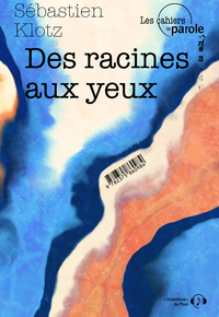 N  3 - T03 - DES RACINES AUX YEUX