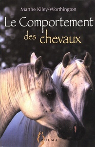 LE COMPORTEMENT DES CHEVAUX