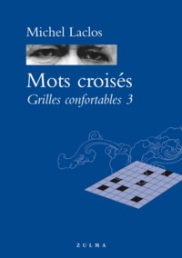 MOTS CROISES GRILLES CONFORTABLES 3 - VOL03