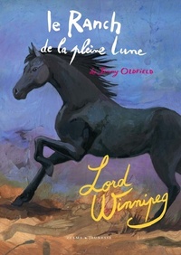 LE RANCH DE LA PLEINE LUNE T4 LORD WINNIPEG