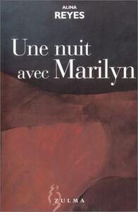 UNE NUIT AVEC MARILYN